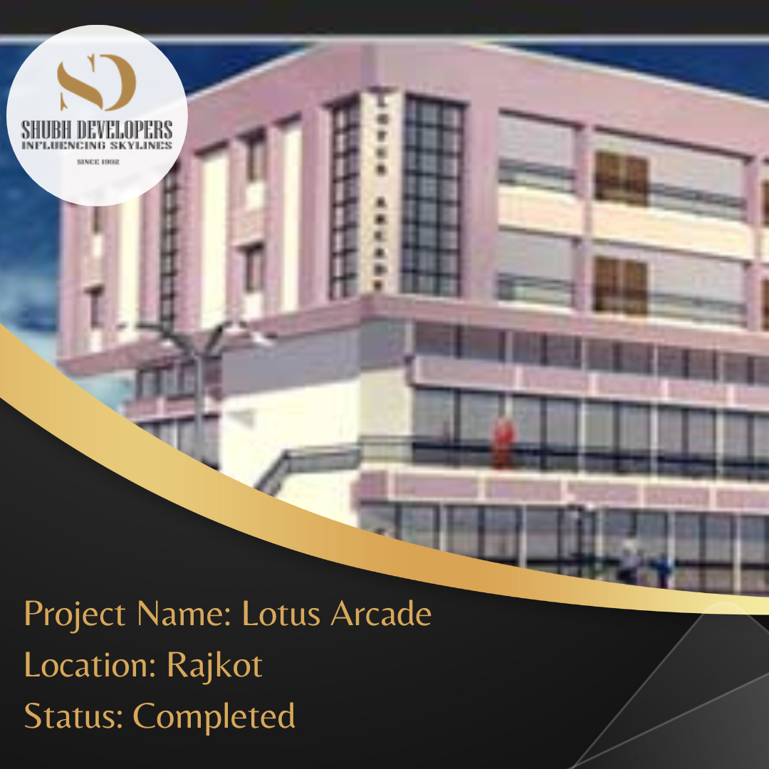 Lotus Arcade -completed Rajkot
